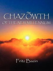 Chazowth, Bazin Fritz