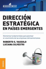 Direccin estratgica en pases emergentes, Silvestri Luciana