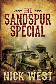 The Sandspur Special, West Nick