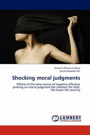 ksiazka tytu: Shocking moral judgments autor: Olivera La Rosa Antonio
