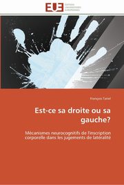 Est-ce sa droite ou sa gauche?, TARIEL-F