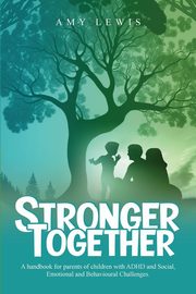 Stronger Together, Lewis Amy