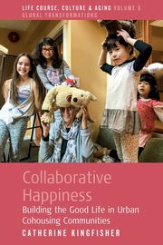 Collaborative Happiness, Kingfisher Catherine