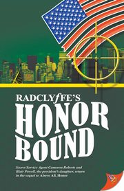 Honor Bound, Radclyffe