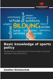 Basic knowledge of sports policy, Dichatschek Gnther