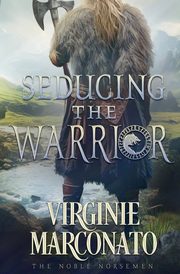 Seducing the Warrior, Marconato Virginie