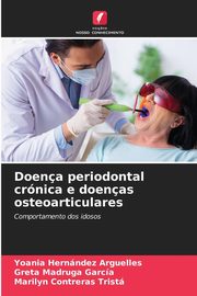 Doena periodontal crnica e doenas osteoarticulares, Hernndez Arguelles Yoania