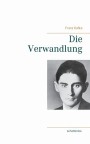 Die Verwandlung, Kafka Franz