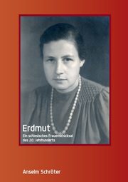 Erdmut, Schrter Anselm