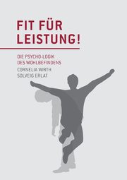 Fit fr Leistung!, Wirth Cornelia