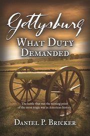 Gettysburg, Bricker Daniel P.
