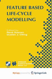 Feature Based Product Life-Cycle Modelling, 