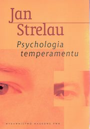 ksiazka tytu: Psychologia temperamentu autor: Strelau Jan