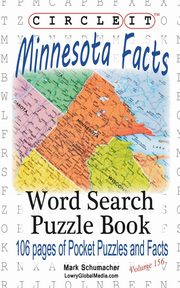 Circle It, Minnesota Facts, Word Search, Puzzle Book, Lowry Global Media LLC
