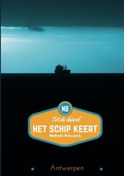 Tot de duivel het schip keert, Briessinck Nathalie