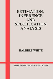 Estimation, Inference and Specification Analysis, White Halbert