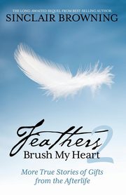 Feathers Brush My Heart 2, Browning Sinclair