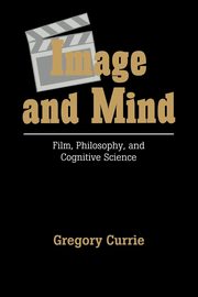 Image and Mind, Currie Gregory