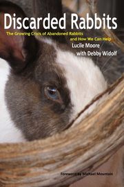 Discarded Rabbits, Widolf Lucile Moore with Debby