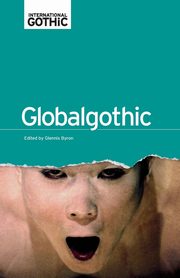 Globalgothic, Byron Glennis