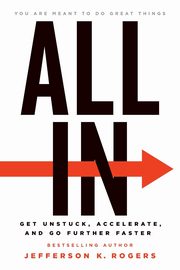 ALL IN, Rogers Jefferson K.