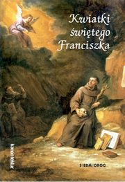 Kwiatki witego Franciszka, Ugolino z Montegiorgio