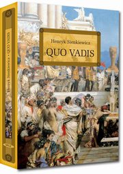 ksiazka tytu: Quo Vadis autor: Sienkiewicz Henryk