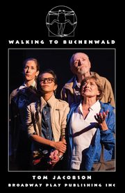 Walking To Buchenwald, Jacobson Tom
