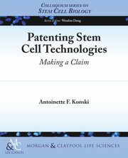 Patenting Stem Cell Technologies, Konski Antoinette F.