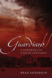Guardians II, Anderson Brad