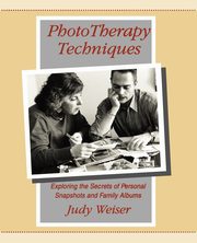 ksiazka tytu: PhotoTherapy Techniques autor: Weiser Judy