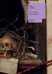 Las visiones de la muerte, Caldern de la Barca Pedro