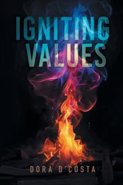 Igniting Values, D'Costa Dora