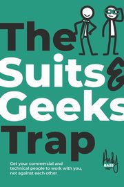 The Suits & Geeks Trap, Bass Andy