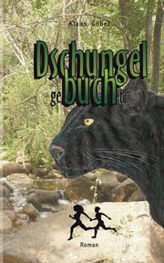 Dschungel gebucht, Gbel Klaus
