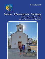 Oviedo - A Fonsagrada - Santiago, Schmidt Thomas