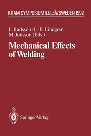 Mechanical Effects of Welding, 