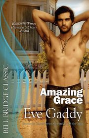 Amazing Grace, Gaddy Eve
