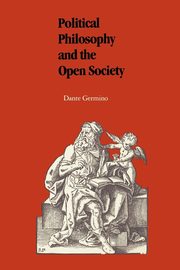 Political Philosophy and the Open Society, Germino Dante