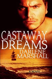 ksiazka tytu: Castaway Dreams autor: Marshall Darlene