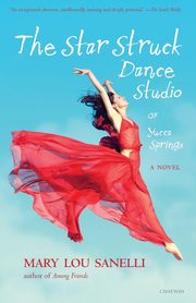 The Star Struck Dance Studio of Yucca Springs, Sanelli Mary Lou