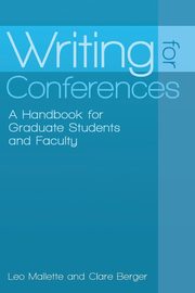 Writing for Conferences, Mallette Leo