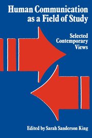 Human Communication as a Field of Study, 