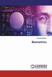 Biometrics, Abiodun Oluwole