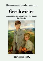 Geschwister, Sudermann Hermann