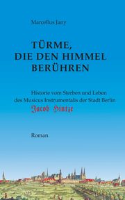 Trme, die den Himmel berhren, Jany Marcellus