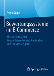 Bewertungssysteme im E-Commerce, Deges Frank