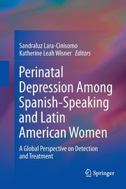 Perinatal Depression among Spanish-Speaking and Latin American Women, 