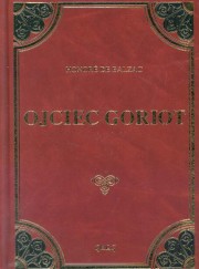 ksiazka tytu: Ojciec Goriot autor: Balzac Honore