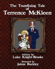 The Transfixing Tale of Terrence McKleen, Knight-Brooks Luke